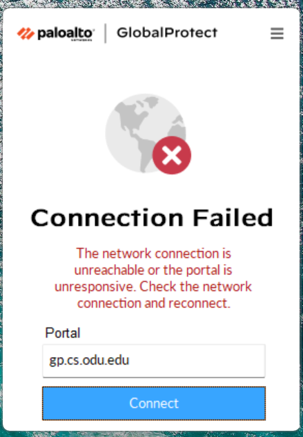 GlobalProtect Connection Failed Error
