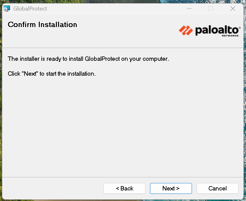 GlobalProtect Installer Ready to Install